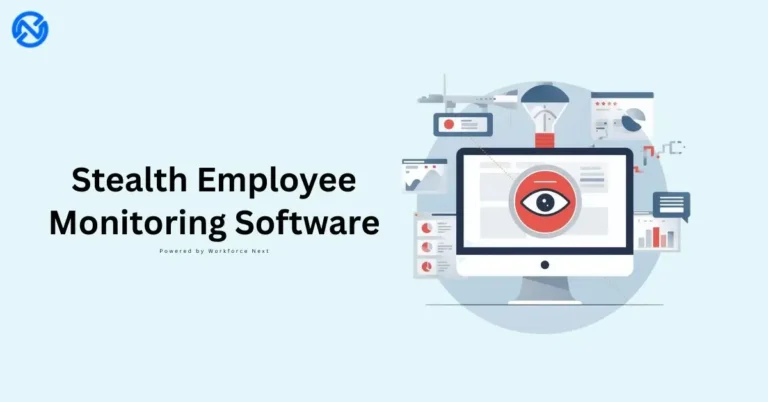 Stealth Employee Monitoring Software